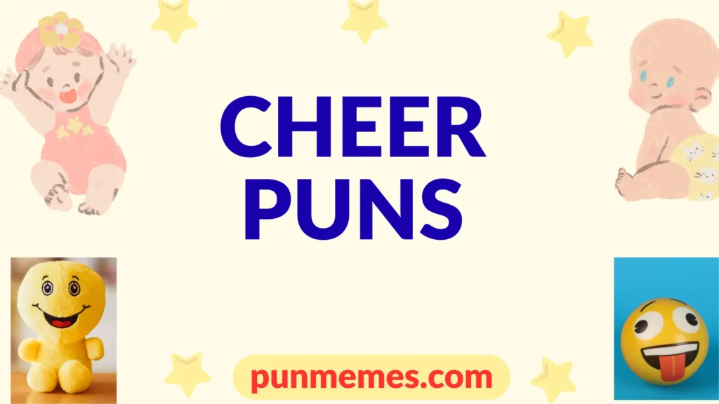 cheer puns