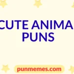 cute animal puns