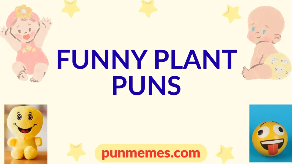 funny plant puns