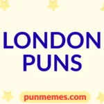 london puns
