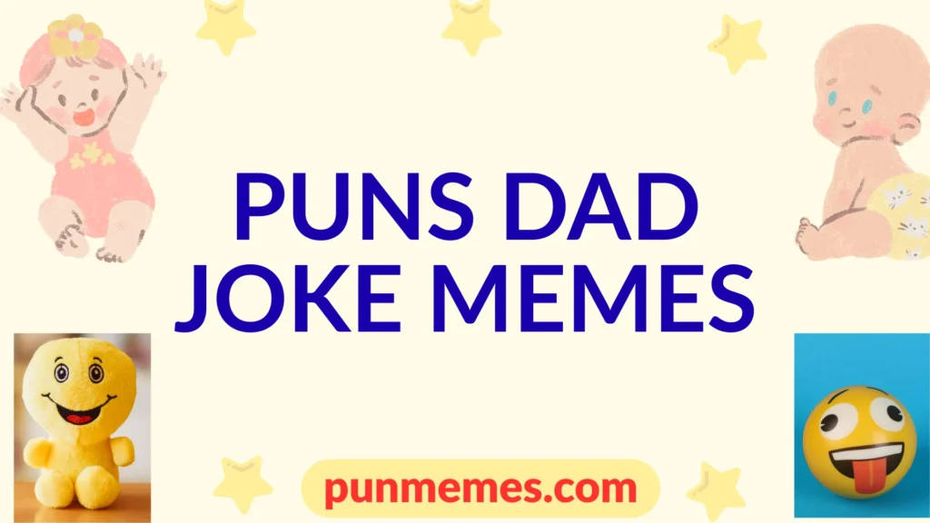 puns dad joke memes