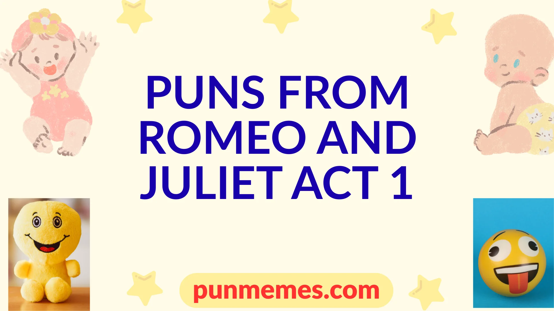 puns from romeo and juliet act 1